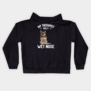 My Therapist Has A Wet Nose Kids Hoodie